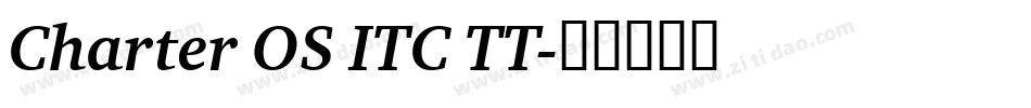 Charter OS ITC TT字体转换